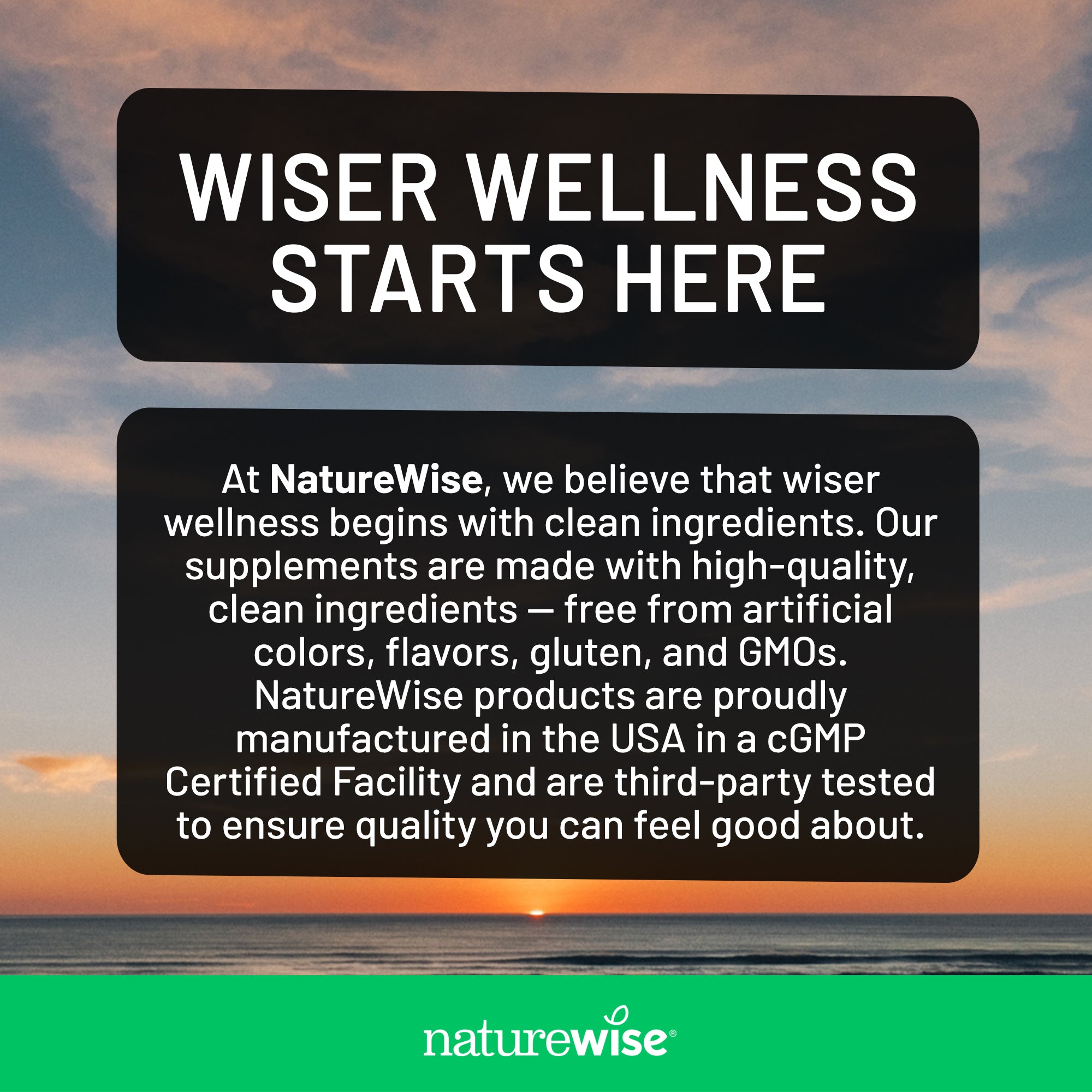 NatureWise advertisement with text about clean ingredients and product quality on a sunset background.