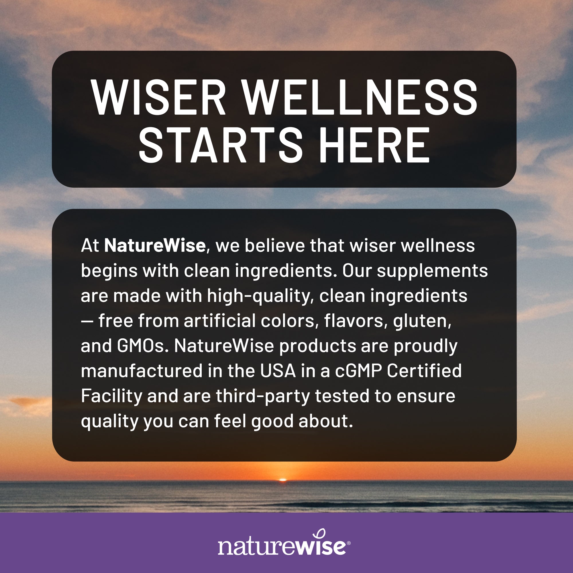 NatureWise advertisement with sunset background and text about clean ingredients and quality.