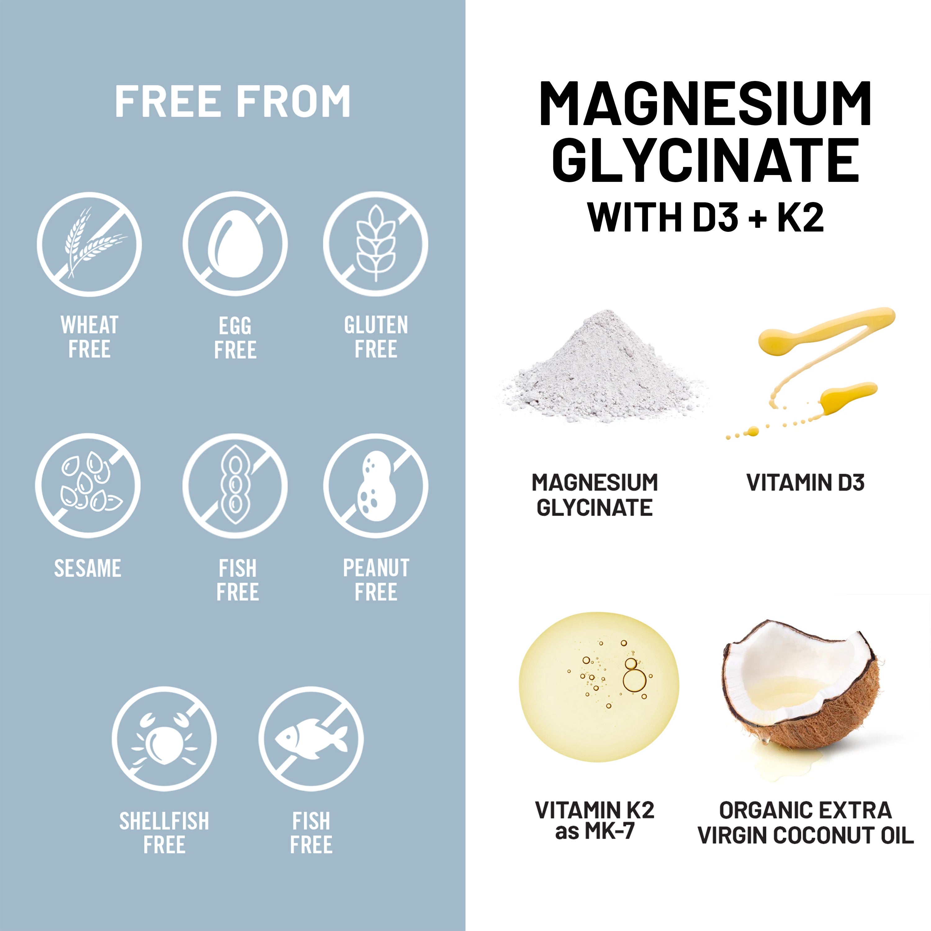 Product label with magnesium glycinate, vitamin D3, and organic extra virgin coconut oil, free from various allergens.