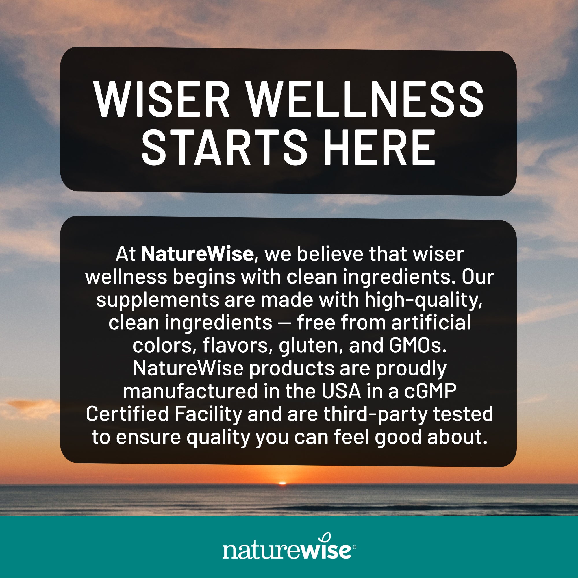 NatureWise advertisement with a sunset over water and text about clean ingredients and quality.