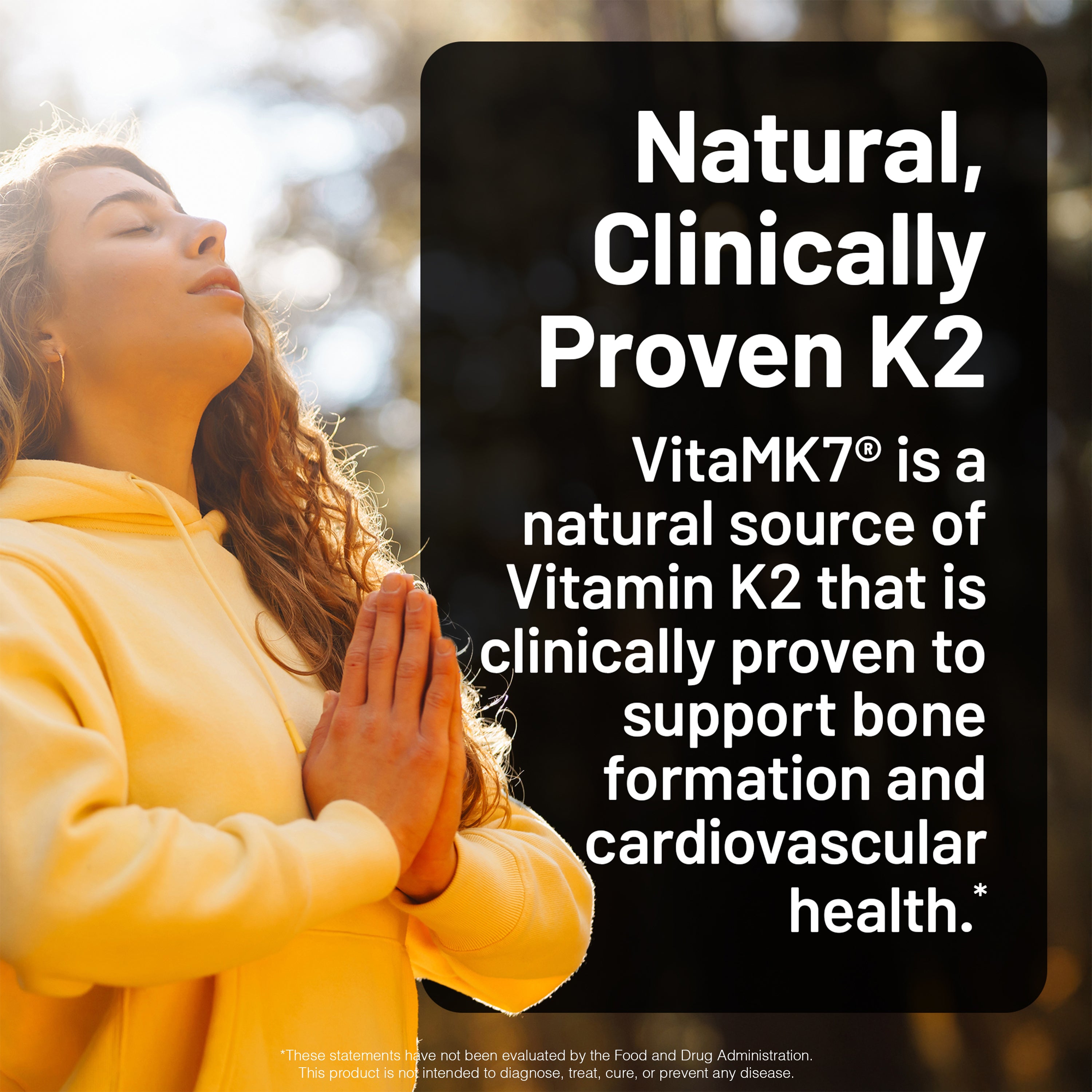 Person in yellow hoodie with text about Natural, Clinically Proven K2 and VitaMK7