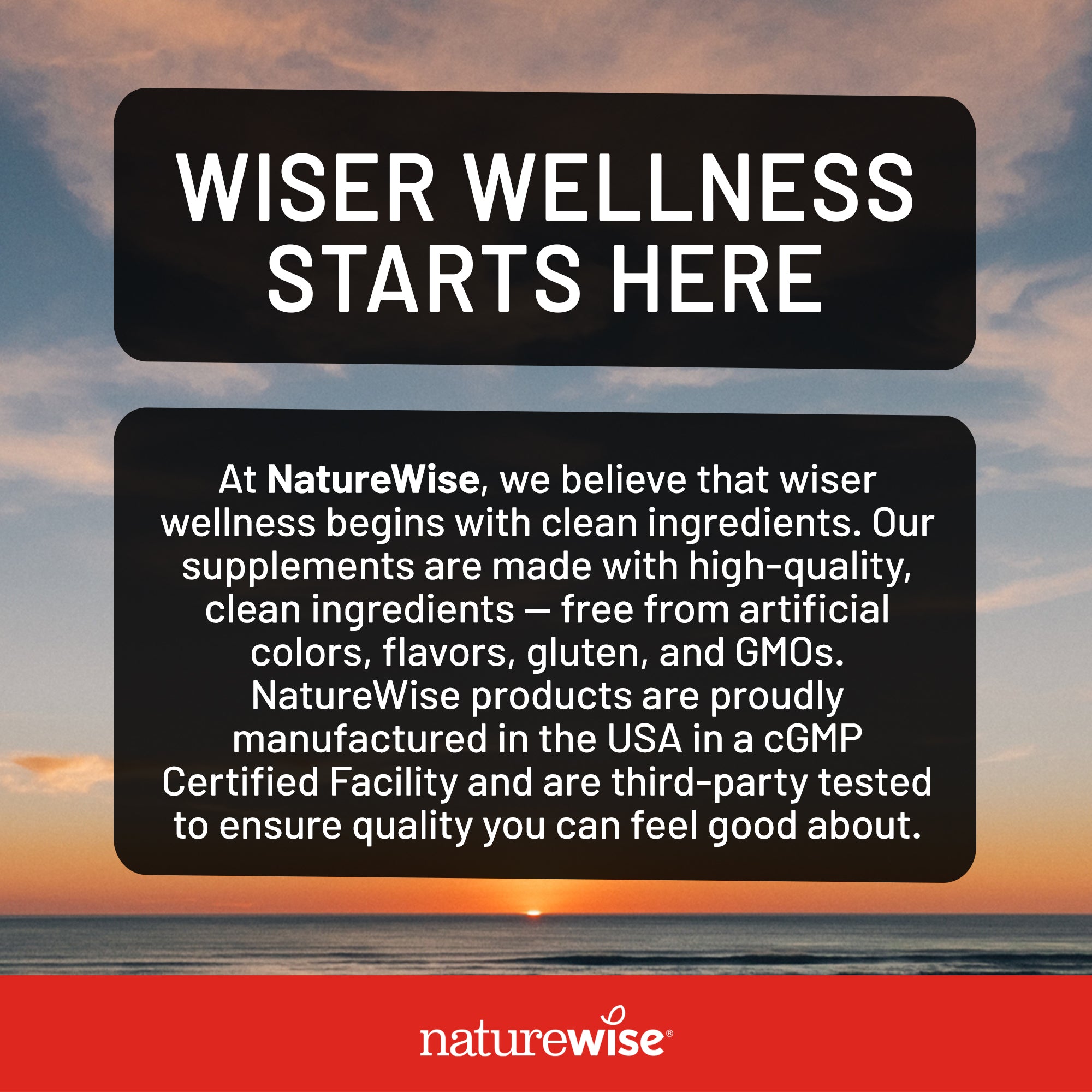 NatureWise advertisement with sunset over water and text about clean ingredients and quality.