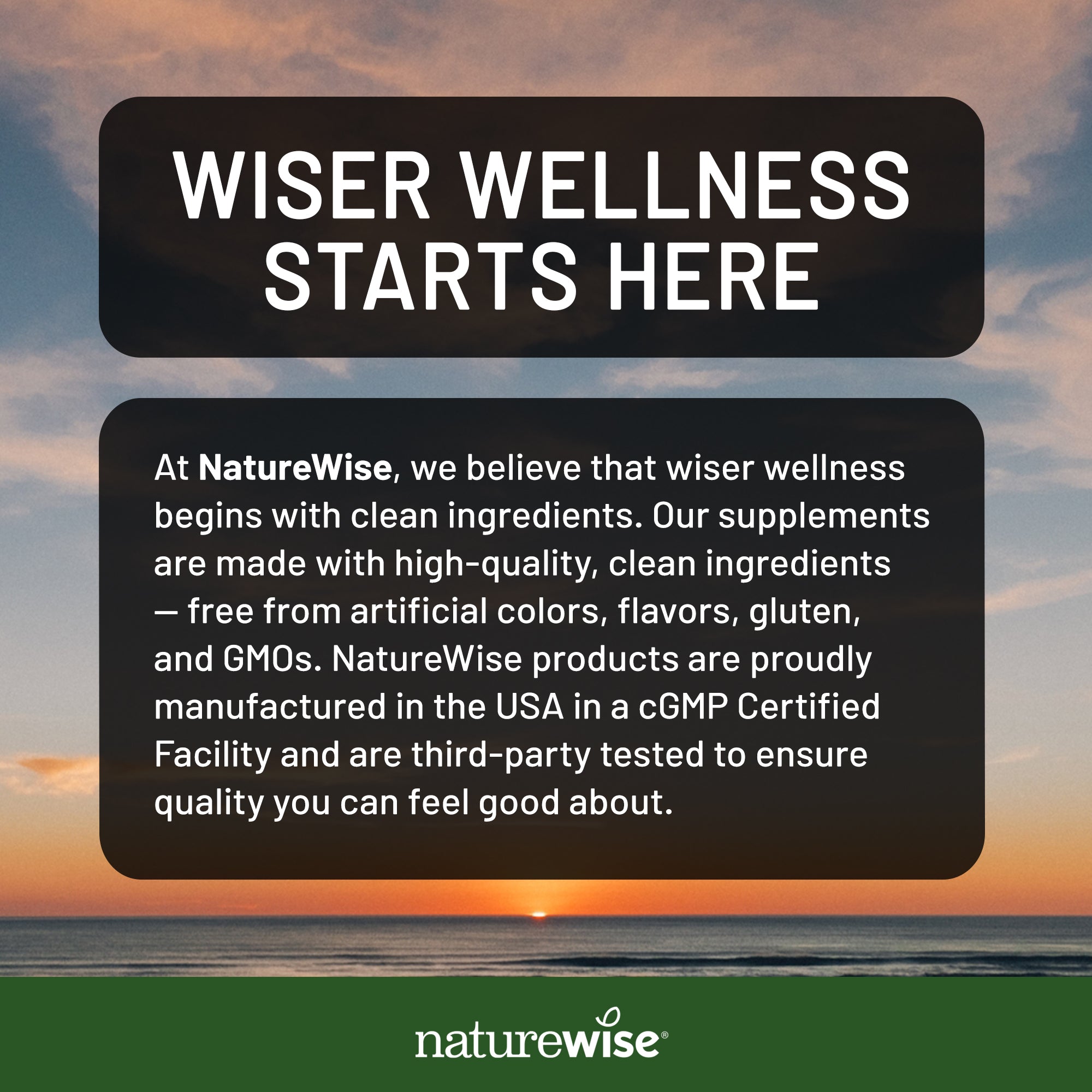 An advertisement by NatureWise featuring text about their clean supplement ingredients, USA manufacturing, and third-party testing against a sunset ocean backdrop. The brand logo is displayed at the bottom.