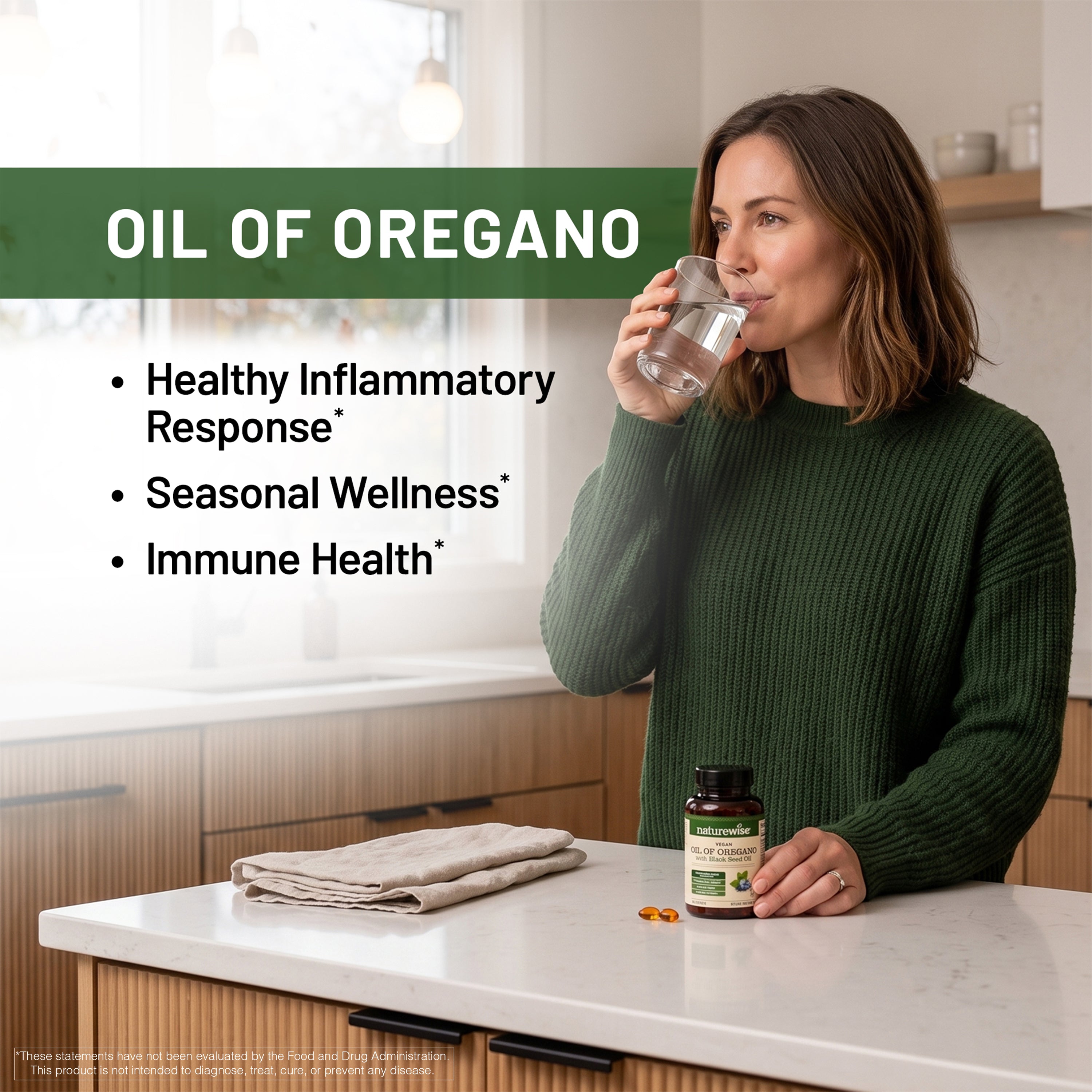 An advertisement for NatureWise Oil of Oregano liquid softgels. On the right, a woman in a green sweater drinks from a glass of water, with one hand resting near a supplement bottle on a white kitchen counter. On the left, a green banner reads "OIL OF OREGON" above a bulleted list of benefits: "Healthy Inflammatory Response," "Seasonal Wellness," and "Immune Health."