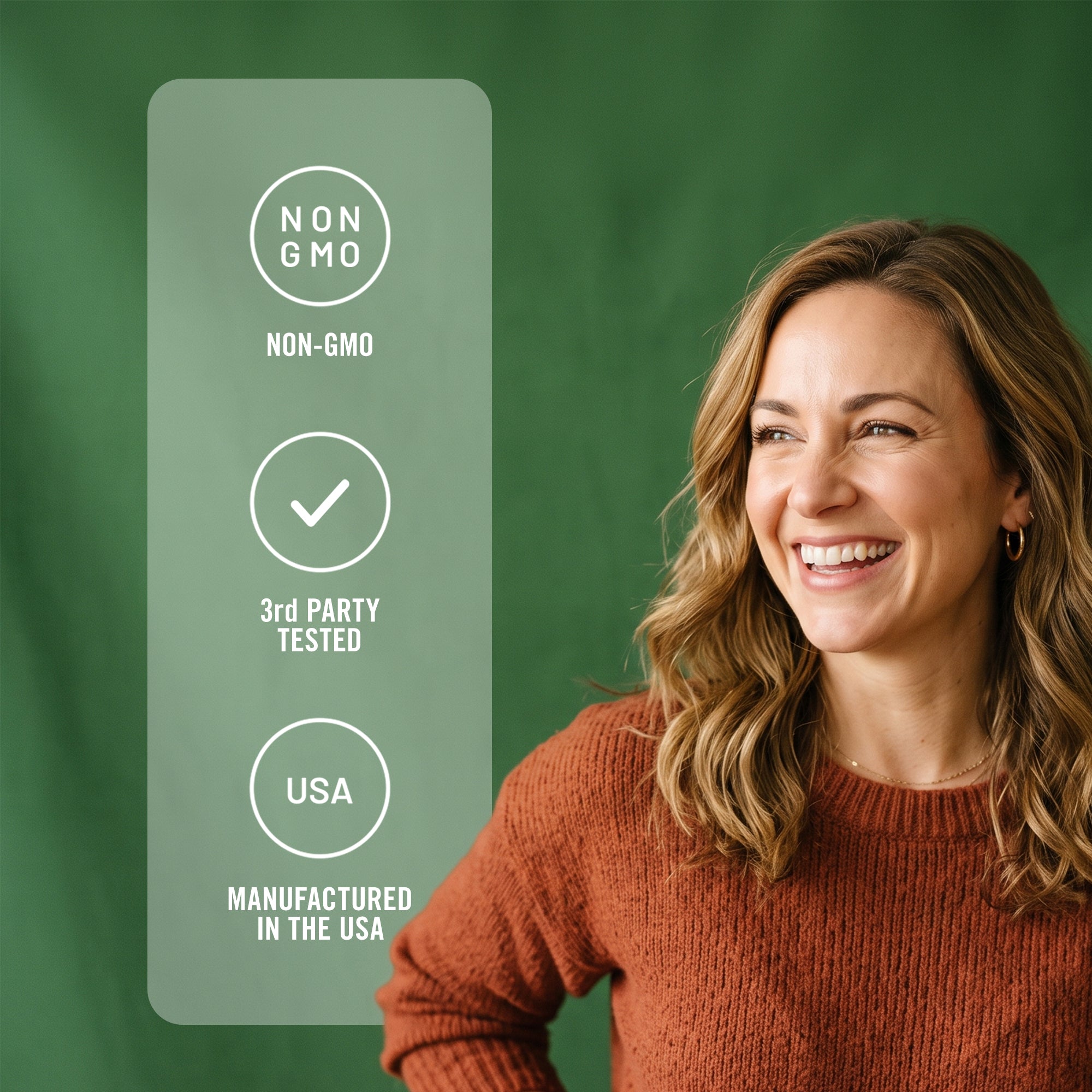 A smiling woman with wavy blonde hair wearing a rust-colored knit sweater stands against a dark green backdrop. To her left, a semi-transparent vertical banner displays three white circular icons with text. The icons emphasize product quality, labeling the items as "NON-GMO," "3rd PARTY TESTED," and "MANUFACTURED IN THE USA."