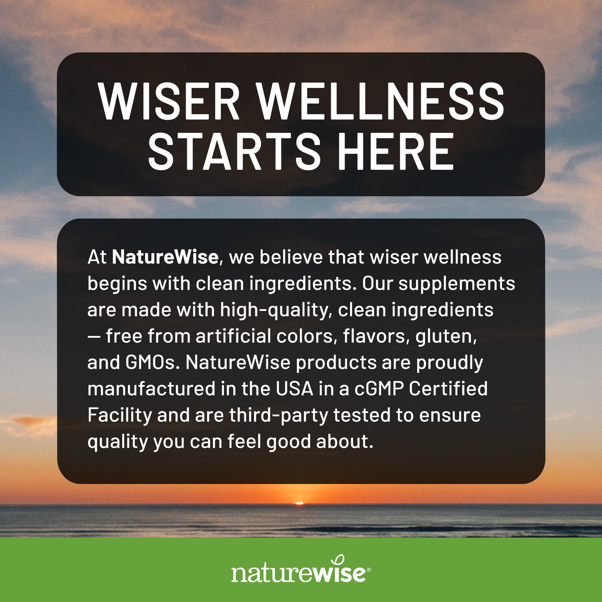 NatureWise advertisement with sunset over water and text about clean ingredients and product manufacturing.
