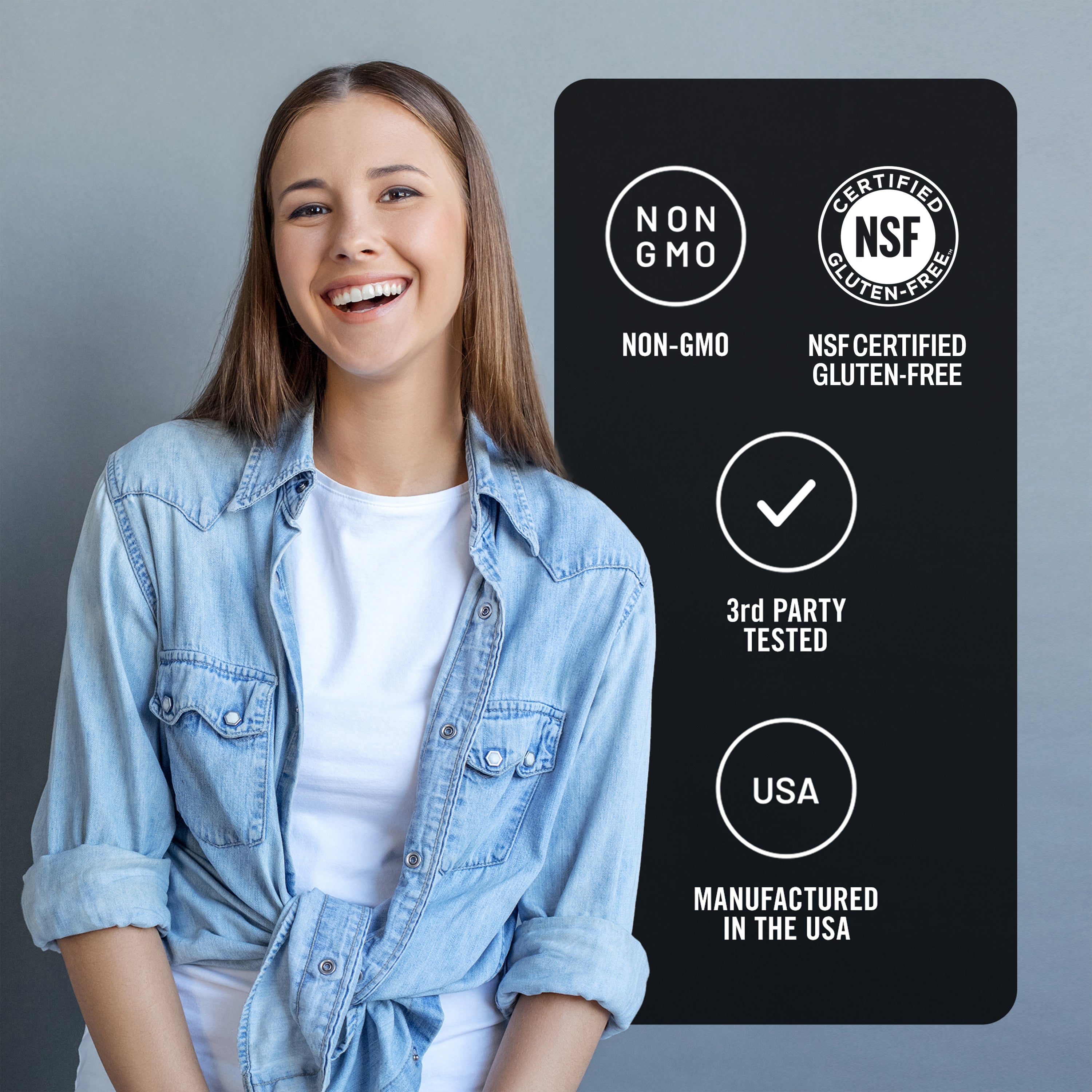 Woman standing next to a Non-GMO, NSF Certified Gluten Free, 3rd party tested, and USA manufactured certification on a gray background