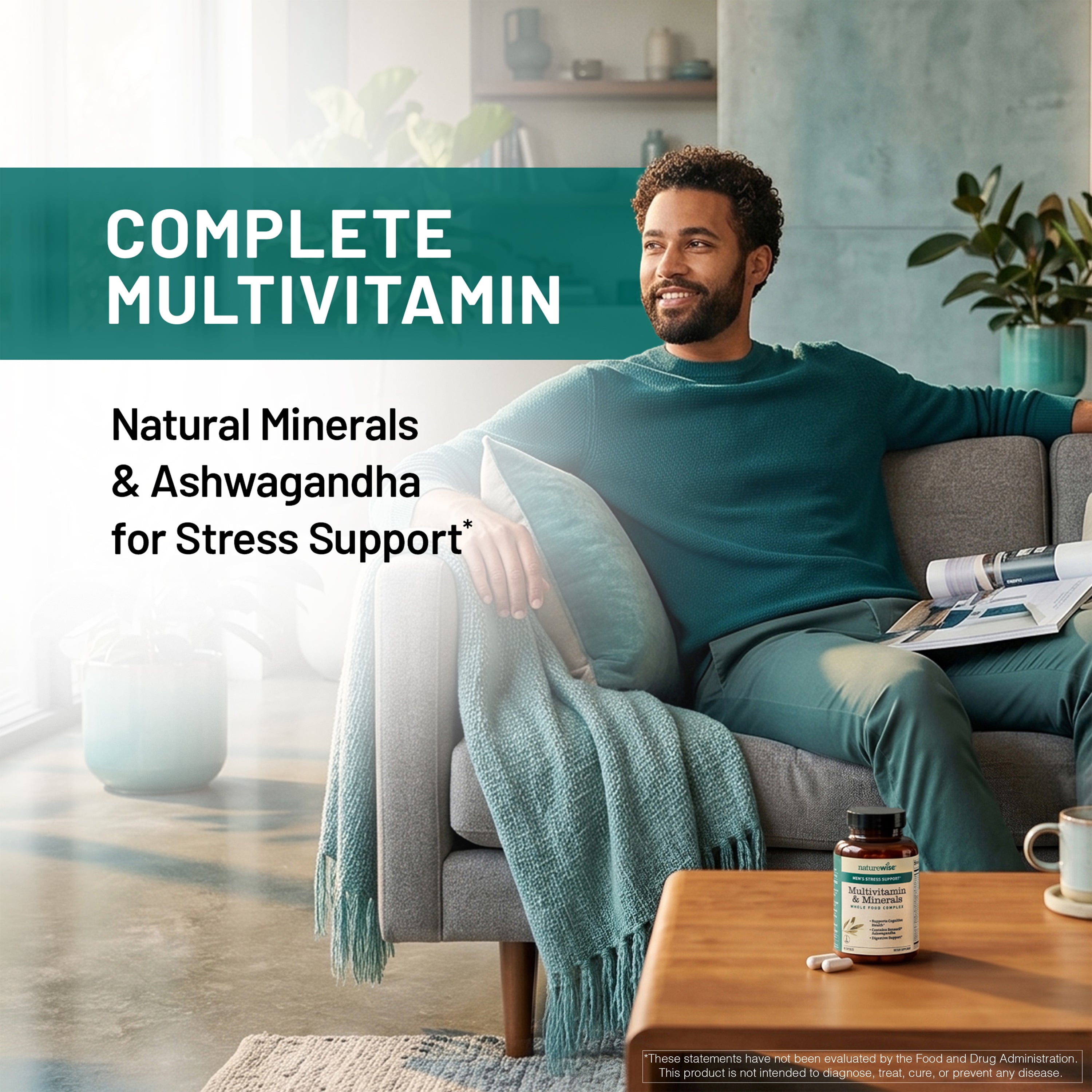 Man sitting on a couch with a bottle of vitamins and a magazine, text about complete multivitamin with natural minerals and Ashwagandha for stress support.
