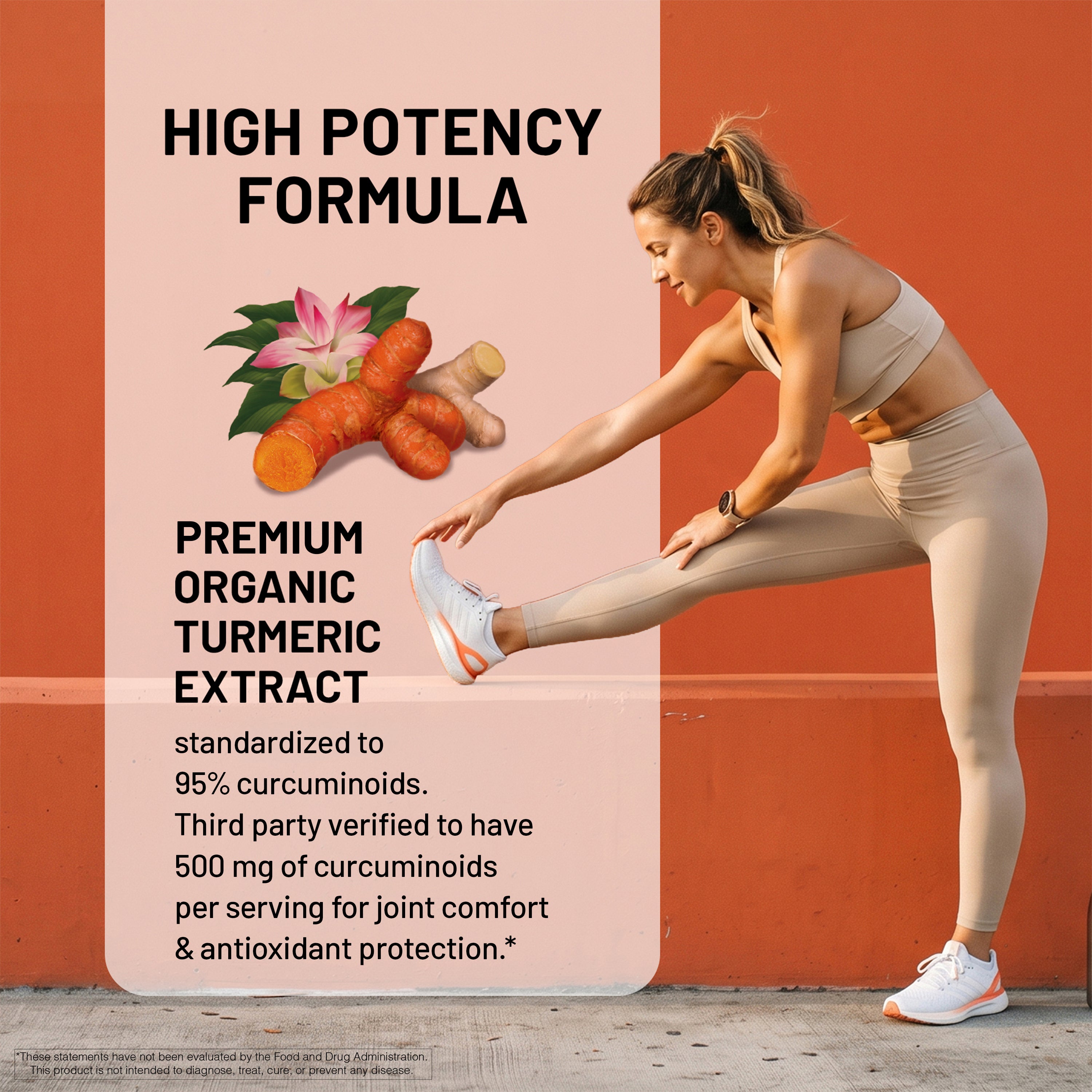 A woman in beige activewear stretches against an orange wall, with a pink text panel on the left reading 'HIGH POTENCY FORMULA' and 'PREMIUM ORGANIC TURMERIC EXTRACT,' plus turmeric root imagery. 