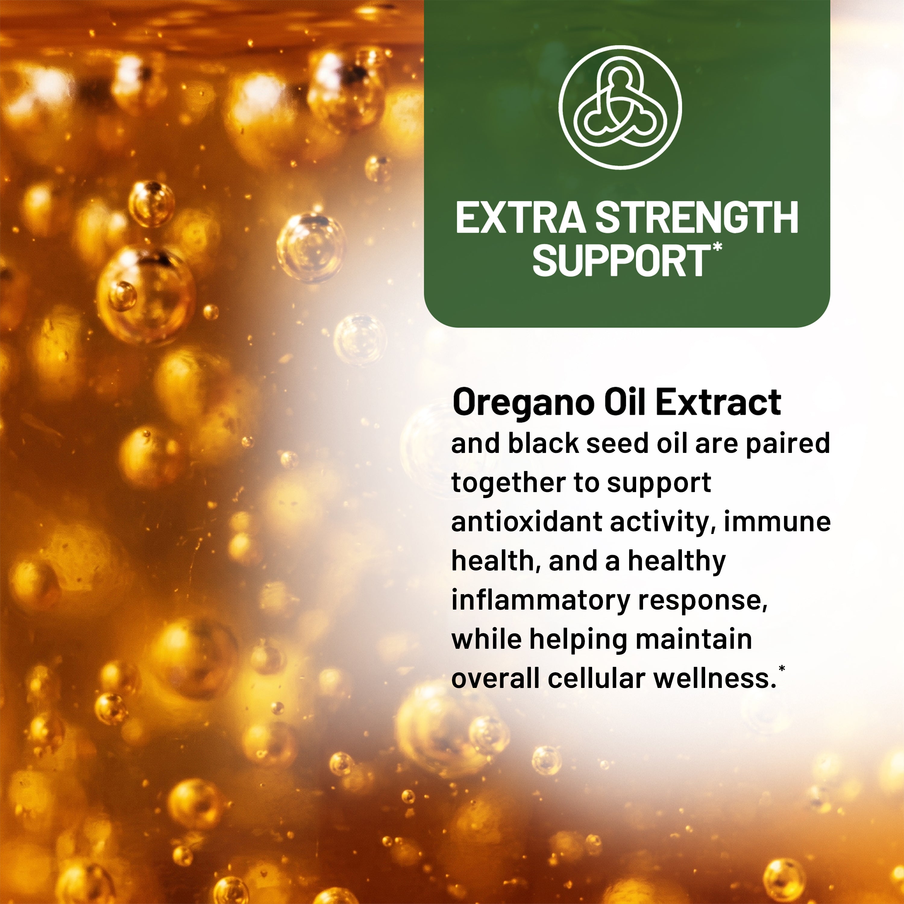 An advertisement for NatureWise Extra Strength Support featuring an amber, bubble-filled liquid backdrop next to a clean white section. A green banner highlights the blend of Oregano Oil Extract and black seed oil, listing health benefits like antioxidant activity, immune health, and overall cellular wellness.